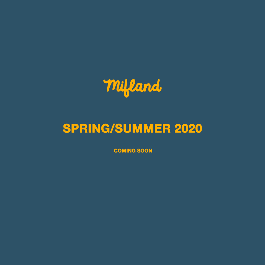 Spring Summer 2020 Coming Soon!